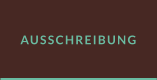 AUSSCHREIBUNG